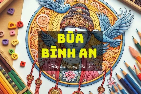 Bùa bình an là gì? 3 Cách vẽ bùa bình an đơn giản (Cập nhật)