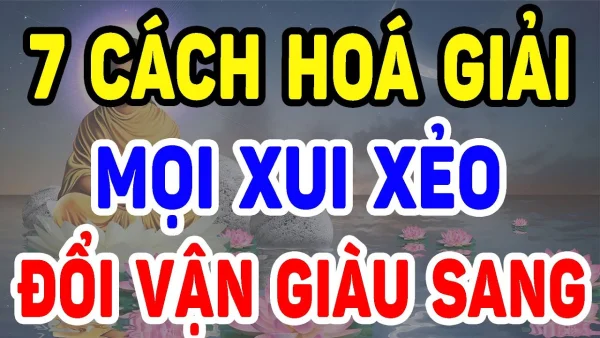 6+ Cách hóa giải vận xui tiền bạc hiệu quả ngay (Đầy đủ)