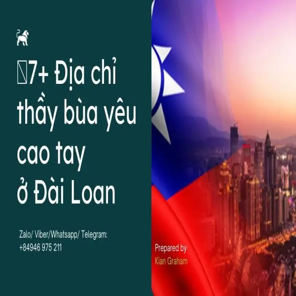 9 Địa chỉ làm bùa ở đài loan cho người Việt uy tín nhất