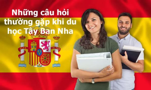 Những câu hỏi thường gặp về du học Tây Ban Nha